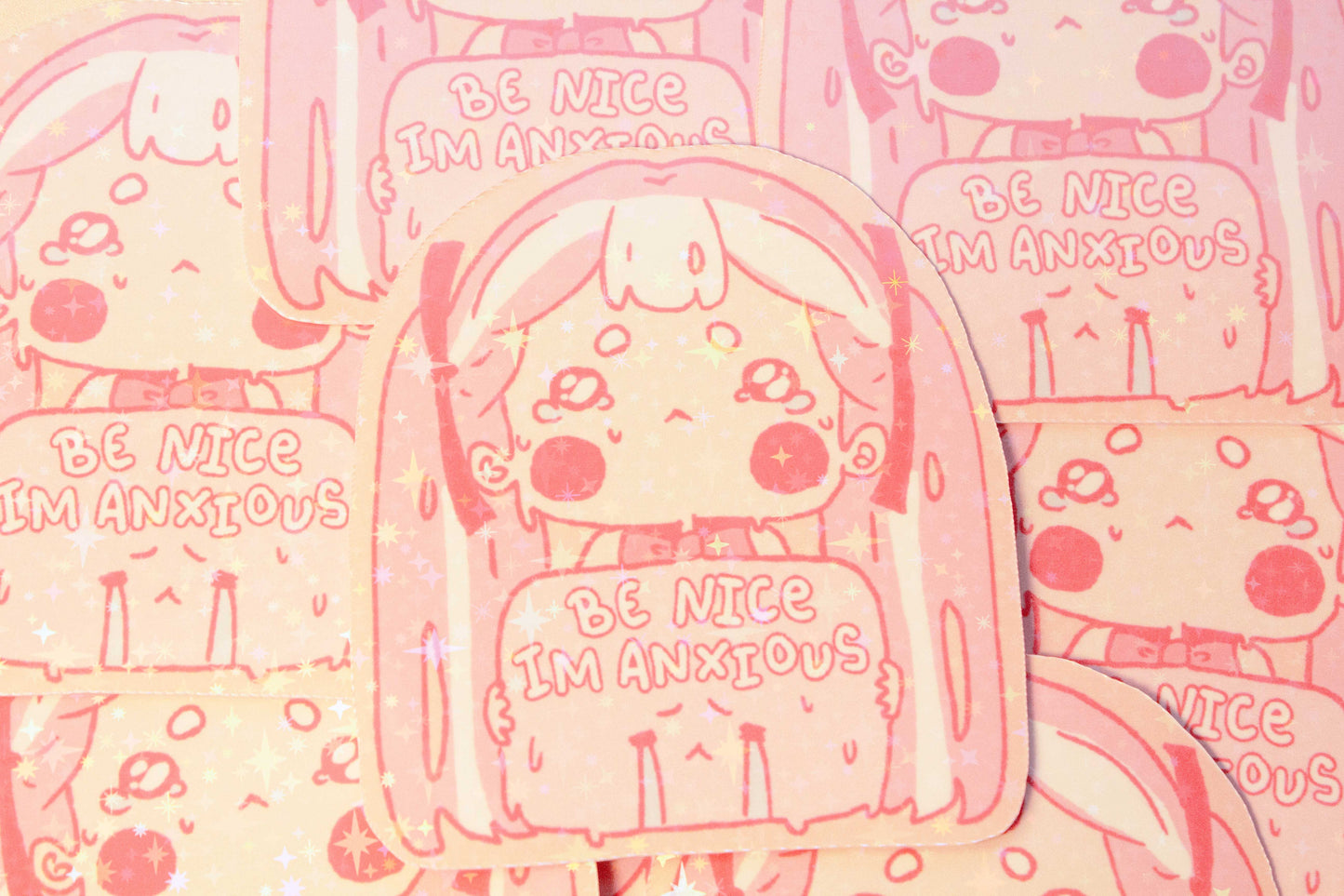 Be Nice, I'm Anxious! Sticker